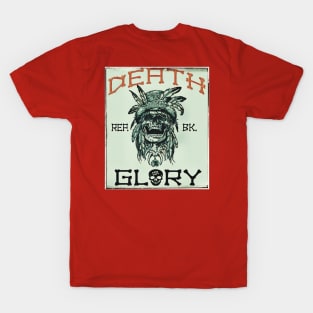 Death & Glory T-Shirt